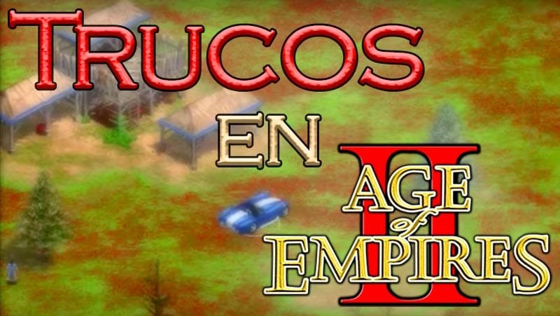 Trucos Age of Empires II (PC)